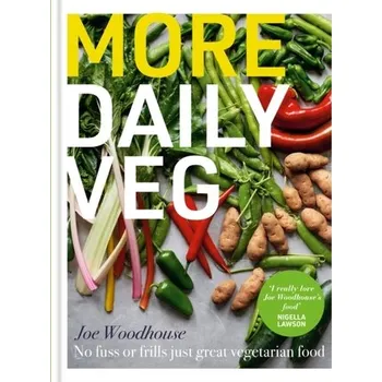 Populárně naučná literatura pro dospělé More Daily Veg - Woodhouse, Joe