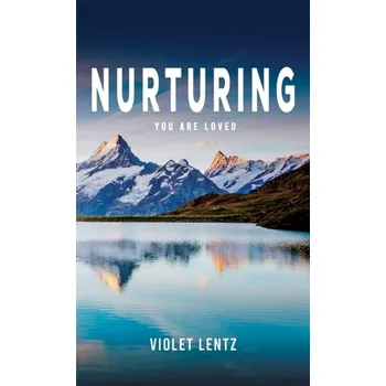 Kniha Nurturing - Lentz, Violet