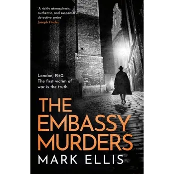 The Embassy Murders - Ellis, Mark