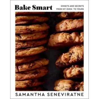 Populárně naučná literatura pro dospělé Bake Smart - Seneviratne, Samantha