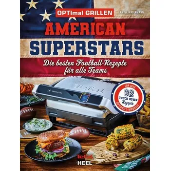 OPTImal Grillen - American Superstars - Watermann, Antje