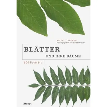 Příroda Blätter und ihre Bäume - Allen J. Coombes