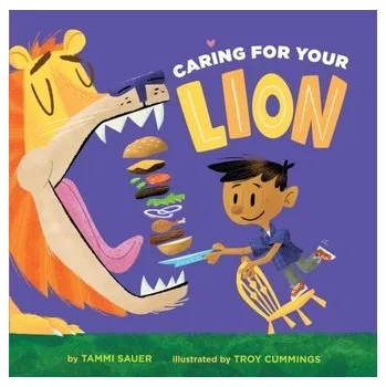 Caring for Your Lion - Sauer, Tammi [EN] (2023, Brožovaná, Sterling Publishing Co Inc)