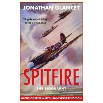 Spitfire - Jonathan Glancey