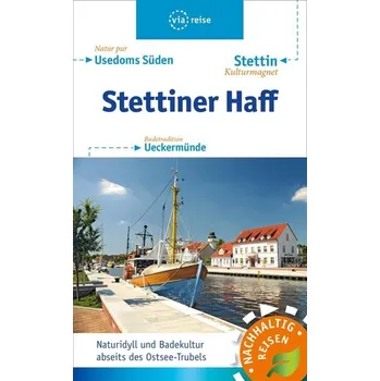 Cestování Stettiner Haff - Kissling, Ute