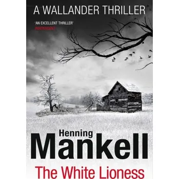 The White Lioness - Henning Mankell