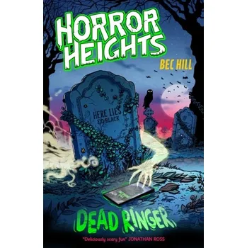 Beletrie pro dospělé Horror Heights: Dead Ringer - Hill, Bec