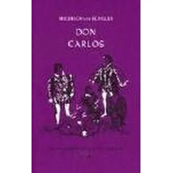 Německý jazyk Don Carlos, Infant von Spanien - Schiller, Friedrich von