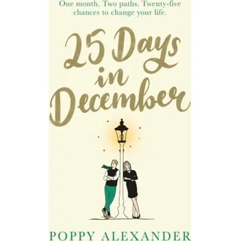 25 Days in December - Alexander, Poppy