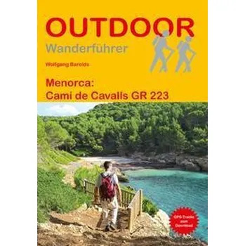 Cestování Menorca: Camí de Cavalls - Barelds, Wolfgang
