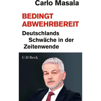 Bedingt abwehrbereit - Masala, Carlo