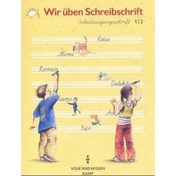 Kniha Wir üben Schreibschrift, Schulausgangsschrift Klasse 1/2 - Krampitz, Peter