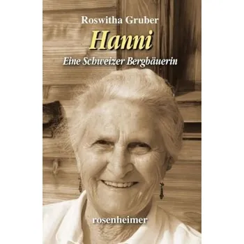 Literární biografie Hanni - Gruber, Roswitha