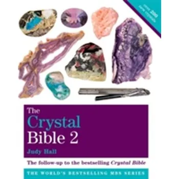 The Crystal Bible Volume 2 - Judy Hall