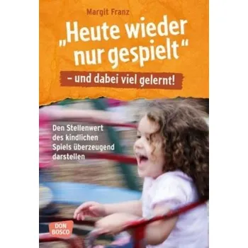 Heute wieder nur gespielt - und dabei viel gelernt! - Franz, Margit