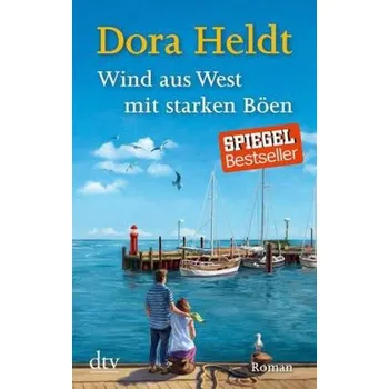 Wind aus West mit starken Böen - Dora Heldt [DE] (2016, Brožovaná / brožovaná, DTV)