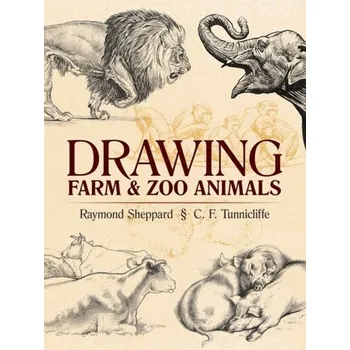 Drawing Farm and Zoo Animals - Sheppard, Raymond