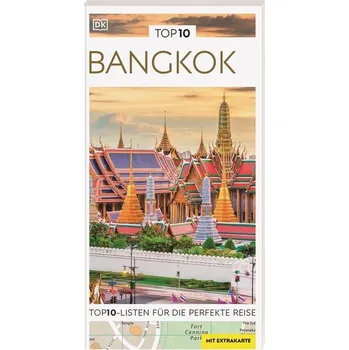 Cestování TOP10 Reiseführer Bangkok