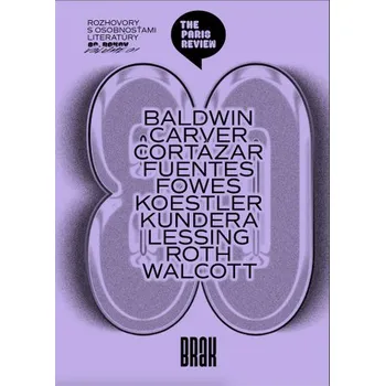 The Paris Review / Rozhovory s osobnosťami literatúry 80. rokov, vol. 1 - Martin Makara