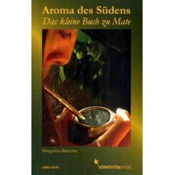 Aroma des Südens - Barretto, Margarita