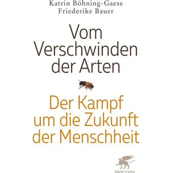 Vom Verschwinden der Arten - Bauer, Friederike