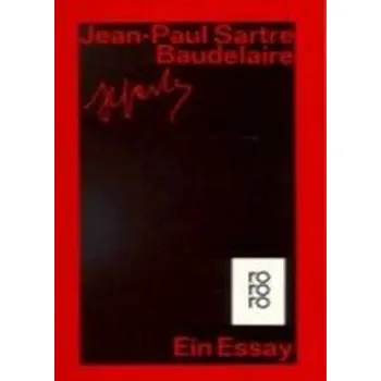 Baudelaire - Jean-Paul Sartre