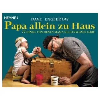 Papa allein zu Haus - Engledow, Dave