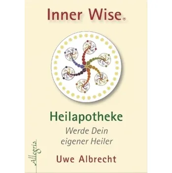 Inner Wise® Heilapotheke, Set - Albrecht, Uwe