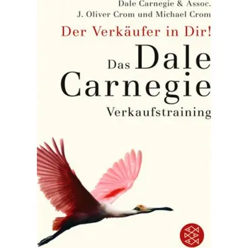 Der Verkäufer in Dir! - Dale Carnegie