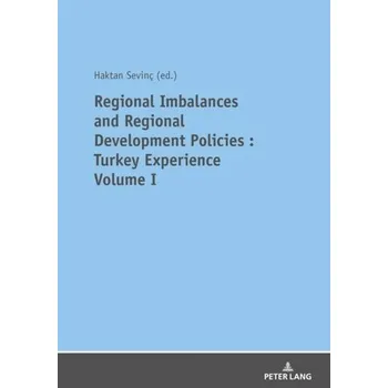 REGIONAL IMBALANCES AND REGIONAL DEVELOPMENT POLICIES