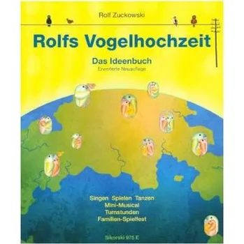 Rolfs Vogelhochzeit, Das Ideenbuch - Zuckowski, Rolf