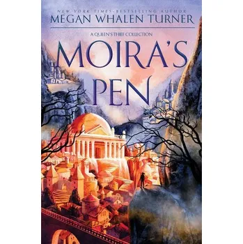Beletrie pro dospělé Moira's Pen - Turner, Megan Whalen