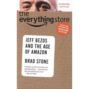 Populárně naučná literatura pro dospělé The Everything Store: Jeff Bezos and the Age of Amazon - Stone, Brad