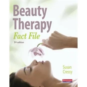 Učebnice Beauty Therapy Fact File Student Book 5th Edition - Cressy, Susan