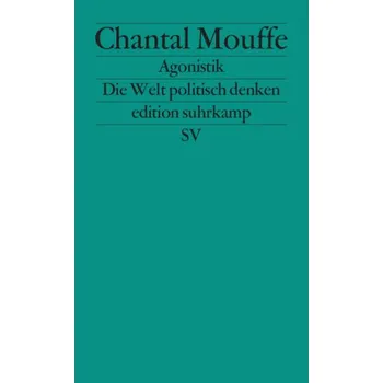 Agonistik - Mouffe, Chantal