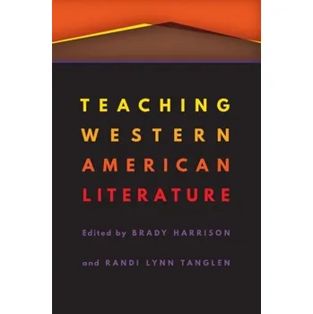 Teaching Western American Literature