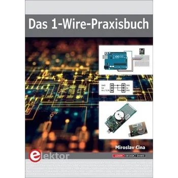 Das 1-Wire-Praxisbuch - Cina, Miroslav