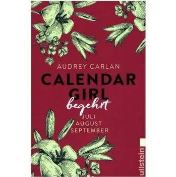 Calendar Girl - Begehrt - Carlan, Audrey