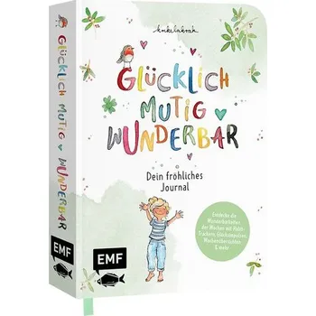 Osobní rozvoj Glücklich, mutig, wunderbar - Dein fröhliches Journal - Pollmeier, Nicki