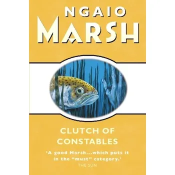 Kniha Clutch of Constables - Ngaio Marsh