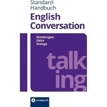 Compact Standard-Handbuch English Conversation - Blicking, Martina