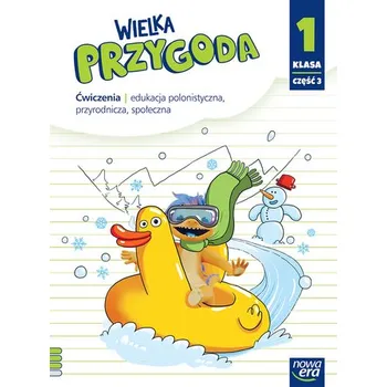 WIELKA PRZYGODA NEON klasa 1 część 3 Zeszyt ćwiczeń zintegrowanych EDYCJA 2023-2025 - Elżbieta Kacprzak, Anna Ładzińska, Małgorzata Ogr