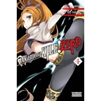 Akame ga KILL! ZERO, Vol. 4 - Oba, Takahiro
