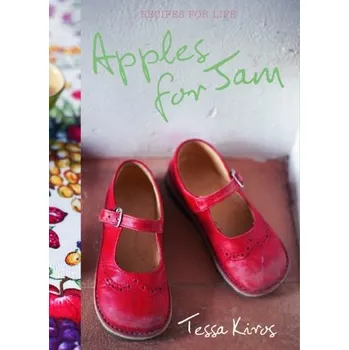 Apples for Jam - Kiros, Tessa