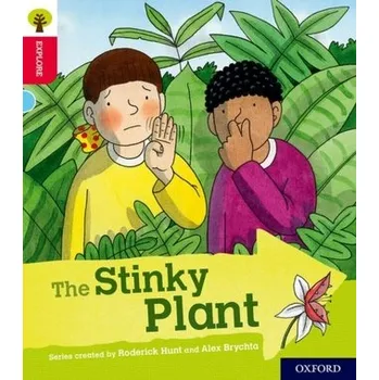 Cizí jazyk Oxford Reading Tree Explore with Biff, Chip and Kipper: Oxford Level 4: The Stinky Plant - Paul Shipton