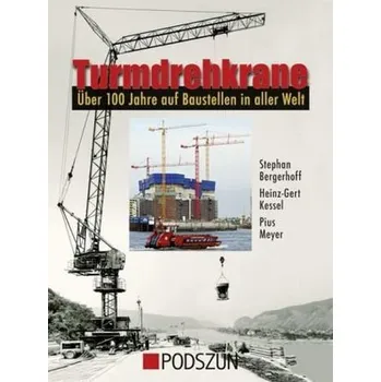 Turmdrehkrane - Bergerhoff, Stephan
