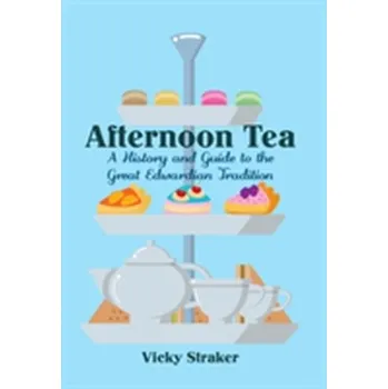 Afternoon Tea - Straker, Vicky