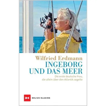 Ingeborg und das Meer - Erdmann, Wilfried