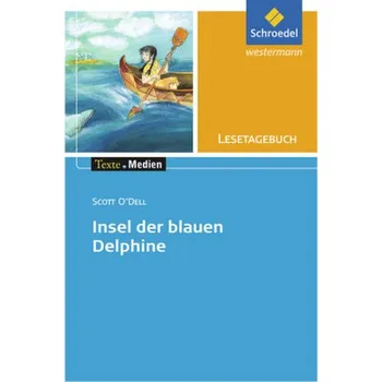 Německý jazyk Lesetagebuch zu Scott O'Dell: Insel der blauen Delphine - Hintz, Ingrid