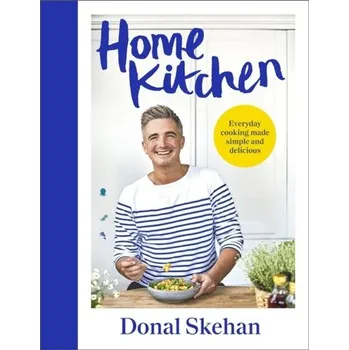 Kniha Home Kitchen - Skehan, Donal